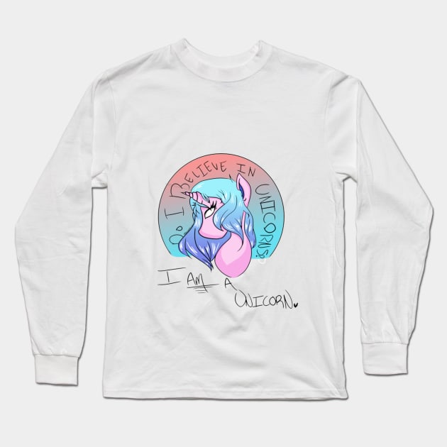 I Am A Unicorn Long Sleeve T-Shirt by Eccentriac33